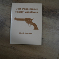 Livre de référence 'Colt Peacemaker Early Variations' de K. Cochran - Neuf