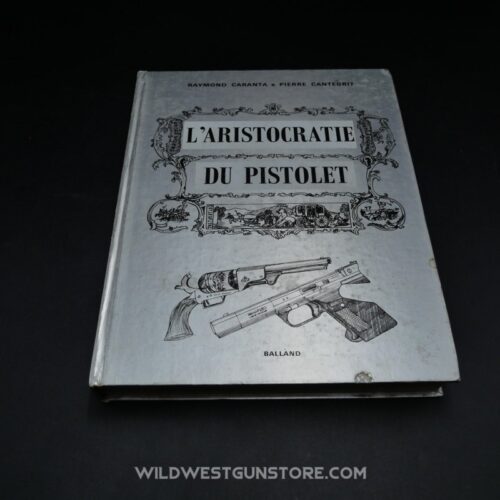 Book Collectible Guns The Aristocracy of the Pistol