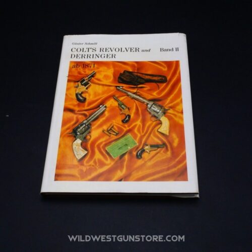 Colt and Derringer Revolvers Book